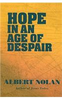 Hope in an Age of Despair