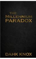 Millennium Paradox