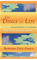 Dance of Life - Poems for the Spirit