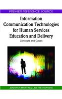 Information Communication Technologies for Human Services Education and Delivery