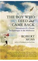 Boy Who Died and Came Back