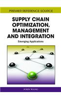 Supply Chain Optimization, Management and Integration: Emerging Applications