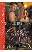 Captive Love [Highland Menage 2] (Siren Publishing Menage Everlasting)