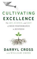 Cultivating Excellence