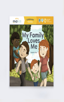 My Family Loves Me: Celebrate! Families