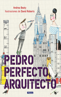 Pedro Perfecto, arquitecto / Iggy Peck, Architect: (Los Preguntones / The Questioneers)