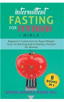 Intermittent Fasting for Women Bible