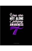 You Are Not Alone Epilepsy Awareness: Dot Grid Journal(397 Dot Grid Journal)