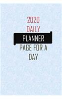 daily calendar 2020 page a day: 6" x 9" notebook for writing.notes.remember.to-DO your daily activities