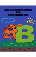ABC Coloring Book For Preschoolers: ABC Letter Coloringt letters coloring book, ABC Letter Tracing for Preschoolers for Kids Ages 3-5 A Fun Book to Practice Writing