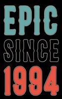Epic Since 1994 Journal Notebook