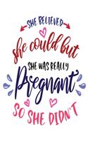 She Believed She Could But She Was Really Pragnant So She Didn.T: Mint Green Stripes Tracker for Newborns, Breastfeeding Journal, Sleeping and Baby Health Notebook