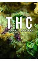 THC - Cannabis Reviews