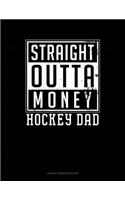 Straight Outta Money Hockey Mom