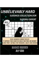 Unbelievably Hard Sudokus Collection for Sudoku Expert #11
