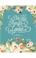 Do All Things in Love, 1 Corinthians 16