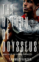 The Return of Odysseus: Book Six of The Osteria Chronicles (Mythological Fantasy Series)(6 Osteria Chronicles)