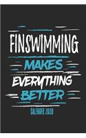 Finswimming Makes Everything Better Calender 2020