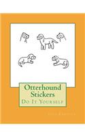 Otterhound Stickers