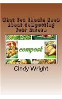 What You Should Know About Composting Your Garden