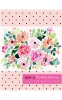August 2018 - December 2019, 2018-19 Monthly Planner: Floral Monthly Planner 2018-2019, 17-Months Planner, White, Pink & Blue, Large 8.5 X 11," 2018-2019 Academic Planner Monthly, Calendar, Schedule, Or(10 Planner August 2018 - December 2019)