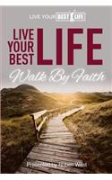 Live Your BEST Life