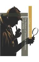 The Return of Sherlock Holmes: Large Print