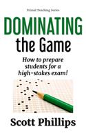 Dominating the Game