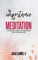 Importance Of Meditation