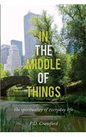 In the Middle of Things