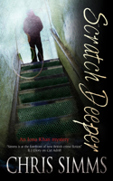 Scratch Deeper: (1 An Iona Khan Mystery)