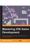 Mastering IOS Game Development