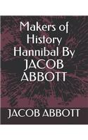 Makers of History Hannibal by Jacob Abbott