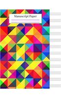 Manuscript Paper: Blank Sheet Music Notebook - Colorful Geometric Design