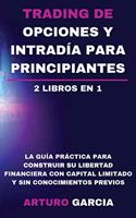 Trading de opciones y intradía para principiantes