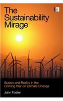 The Sustainability Mirage