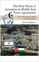 Holy Places of Jerusalem in Middle East Peace Agreements