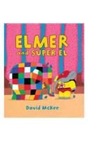 Elmer and Super El