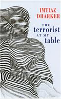 The Terrorist at My Table