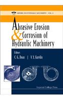 Abrasive Erosion and Corrosion of Hydraulic Machinery
