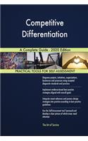 Competitive Differentiation A Complete Guide - 2020 Edition