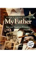 When I Think about My Father