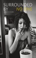 Margaret M. De Lange: Surrounded By No One