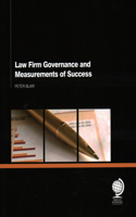 Law Firm Governance and Measurements of Success