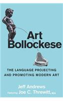 Art Bollockese