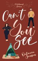 Can't You See