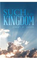 Such Is the Kingdom