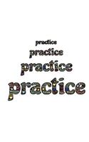Practice Emoji Sketchbook: Practice, Appreciate, Accept, Drawing, Doodling & Writing Book, Blank Paper & Notebook(Elite Sketchbook)