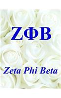 Zeta Phi Beta: Blank Sketch / Drawing Book - 8.5 X 11 Paper - Unlined Notebook / Journal - 100 Pages