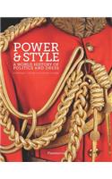 Power and Style: A World History of Politics and Dress